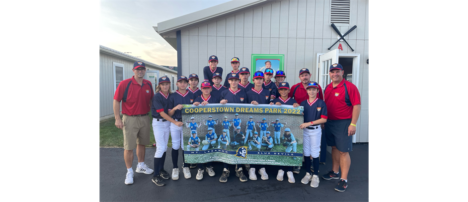 2022 Cooperstown Team Experience